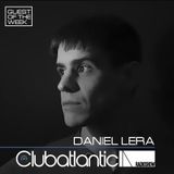 Clubatlantic Radio Show 2015 - 2016 @ Semana 07 (De 2 a 8 nov 2015) - GUEST: DANIEL LERA
