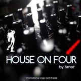 House On Four by Amor