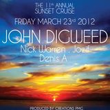 John Digweed, Nick Warren, Jozif & Denis A - Live @ 11th Annual Sunset Cruise WMC - 23.03.2012