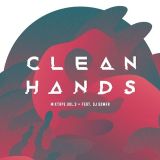 Clean Hands Mixtape Vol. 3 feat. Dj somaR
