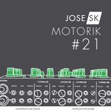jose SK - Motorik 21