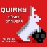 Quirky "Música Omnívora" (13-05-13)