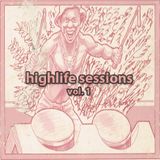 highlife sessions vol. 1