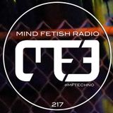 MIND FETISH RADIO - 217 - SPECIAL GUEST SET - DJ RELENTLESS