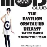 The Mod Revival Club - Pavillion Bar, Belfast