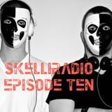 SkelliRadio Episode 10