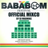 Bababoom Festival Official Mixcd by Dj Mad Mike