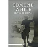 PINK CHANNEL Literatur 06.07.2015 - Edmund White - "Hotel de Dream"