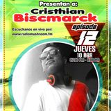 Peru Raver Podcast presenta Los del Groove Radio Show Episodio 12 (Hora 1 Cristhian Biscmarck)