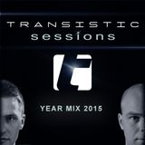 Transistic Sessions Year Mix 2015