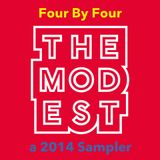 Four By Four: A MOD-EST Sampler