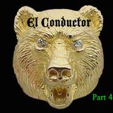 EL CONDUCTOR - LIVE @ The Golden Bear APRIL 2015 - PT 4