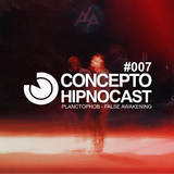 Concepto Hipnocast #007: Planctophob – False Awakening