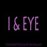 I & EYE