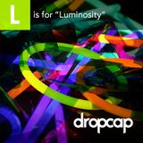 L is for Luminosity