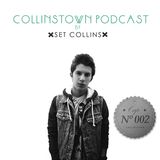 Collinstown Podcast - Cap Nº2