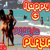 Nappy G presents: PARA LA PLAYA#2 (22 min. Mini-Mix)