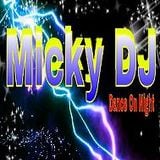 Hit Parade 7 Marzo - Micky DJ