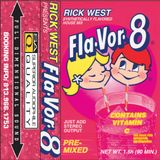 RICK WEST-VARIOUS ARTIST - FLAVOR 8 MIXTAPE SIDE R (SUMMER 1997)