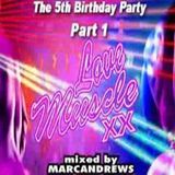 DJ Marc Andrews - Live at Love Muscle's (Fridge Brixton) 5th Birthday Party - Part 1