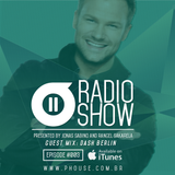 Phouse Radio Show #003 - (Guest Dash Berlin)