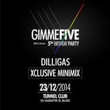 Spectrum GimmeFive (Party Teaser N°2) Dilligas (Exxxclusive Dj mix)