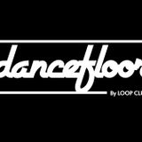 sesión #002 dancefloor by loop club