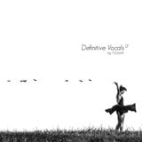 Definitive Vocals Vol. 13