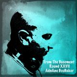 From The Basement Round XXVII - NOSTALGIA Vol 2.0