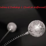 R.G. Dubstep 1 Feel so different