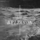 Minder 042 - Deltason
