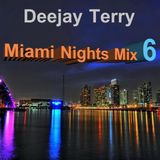 Deejay Terry - Miami Nights Mix 6