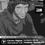 Circles Digital Label Podcast #39 by Vladimir Marinkovic