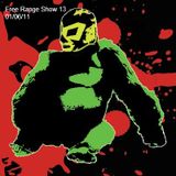 Free Range Show #13 - 01/06/11