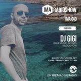 Gigi - Ibiza Global Radio (Ibiza Music Artists #040) 11.09.2015
