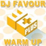 DJ FAVOURs 30Plus Party WarmUp - Live Mix