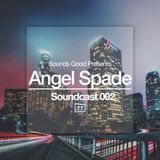 Soundcast 002: Angel Spade