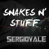 Snakes N' Stuff - SERGIOVALE@27/02/2012