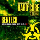 BENTECH - Live @ Hard²Core (Aquarius A1, Zagreb - 17.01.2014)