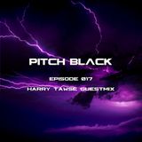 Harry Tawse - Pitch Black Guest Mix