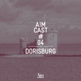 Aim Cast # 04 — Dorisburg