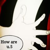 How are U #5