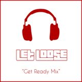 SCRC 'Let Loose' Get Ready Mix