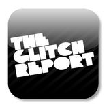 The Glitch Report Radio Show 6/22/10