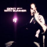 Don't F*** with Summer Mai 2011 - NJ