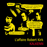 L'Affaire Robert Kirk
