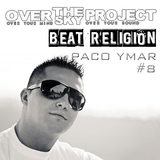 BEAT RELIGION select PACO YMAR