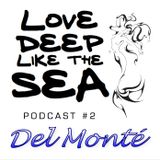 #2 - Del Monté