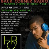 BACK CORNER RADIO: Episode #59 (April 25th 2013)