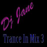 Dj Jane Trance In Mix 3